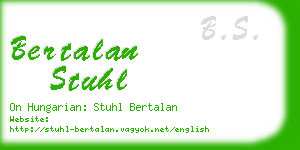 bertalan stuhl business card